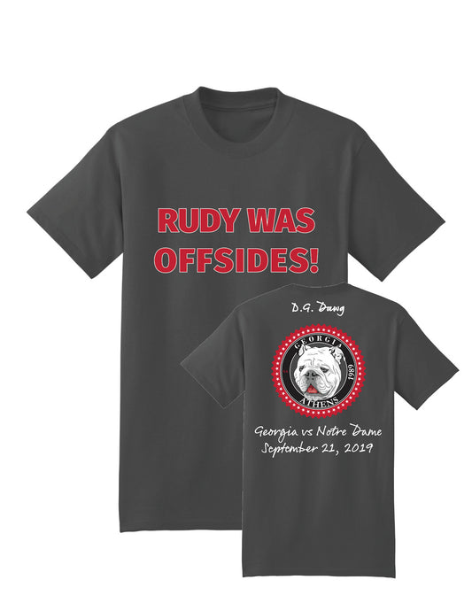 Rudy Was Offsides! Limited Edition Commemorative T-Shirt